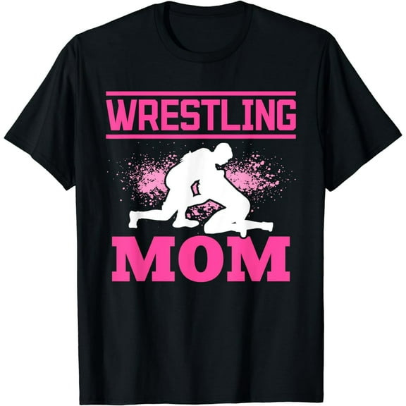 Wrestling Mom Mama Mommy Mothers Day T-Shirt