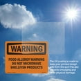 thumbnail image 6 of Food Allergy Warning Do Not Microwave Shellfish OSHA WARNING Rigid Plastic Sign 14 Inch x 10 Inch - 5 Pack, 6 of 8