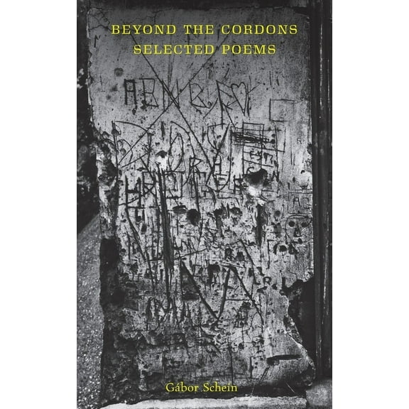 Beyond the Cordons: Selected Poems, (Paperback)
