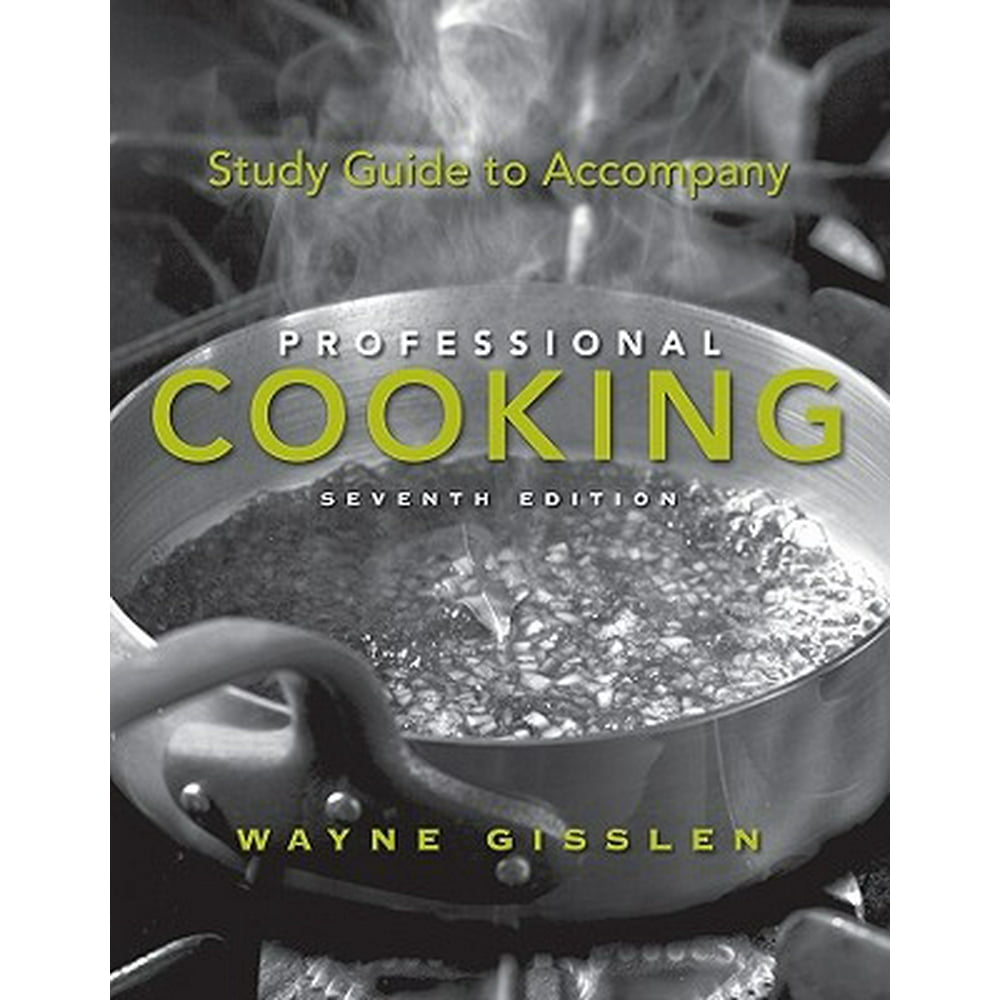 Study Guide to Professional Cooking