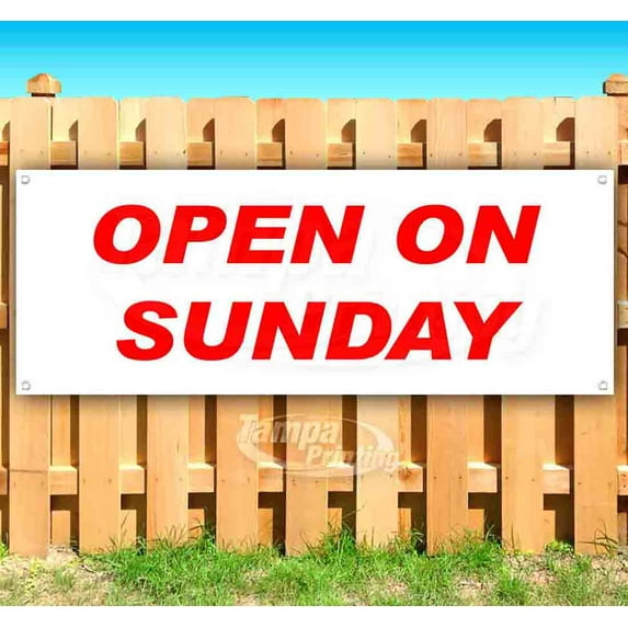 Open On Sunday 13 oz Vinyl Banner With Metal Grommets