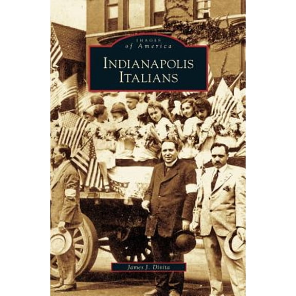 Indianapolis Italians (Hardcover)