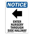 thumbnail image 1 of SignMission OS-NS-A-1218-V-12077 12 x 18 Po. OSHA Notice Sign - Entrée de la Crèche, 1 of 1