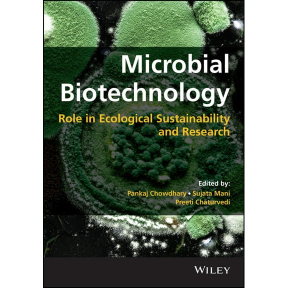 Microbial Biotechnology: Role in Ecological Sustainability and Research, (Hardcover)