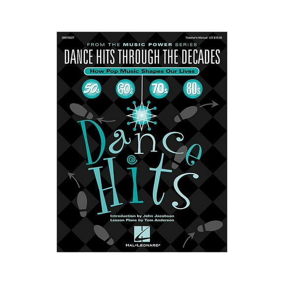 Dance Hits Through the Decades (How Pop Music Shapes Our Lives) (Paperback)