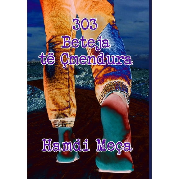 303 Beteja Të Çmendura, (Hardcover)
