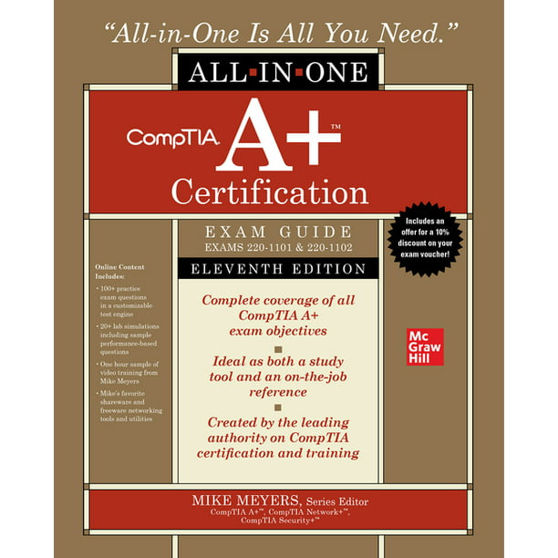 Comptia A+ Certification AllInOne Exam Guide, Eleventh Edition (Exams