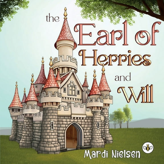 The Earl of Herries and Will, (Paperback)