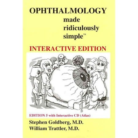 Ophthalmology Made Ridiculously Simple