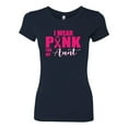 thumbnail image 2 of I Wear Pink for My Aunt Survivor Awareness Womens Slim Fit Junior Tee, Navy, Large, 2 of 3
