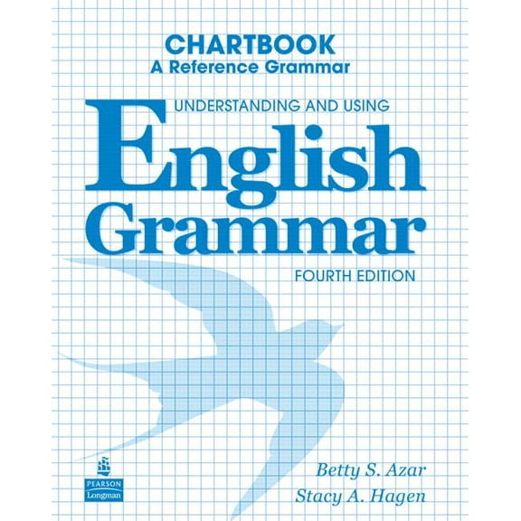 Understanding and Using English Grammar Chartbook