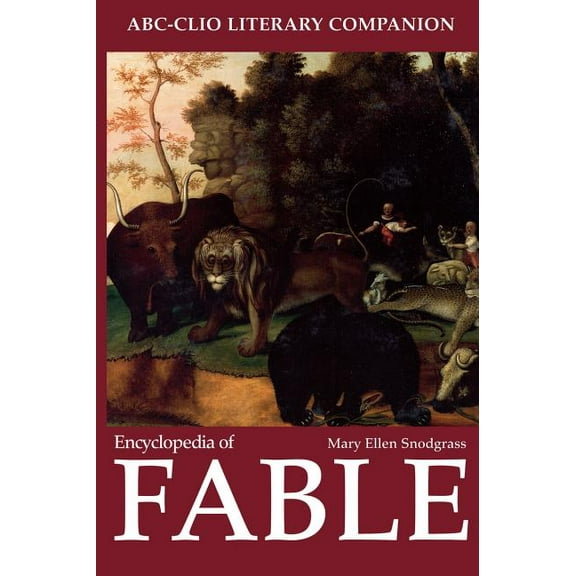 Literary Companions (ABC) Encyclopedia of Fable, (Hardcover)