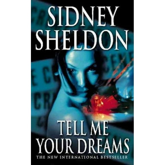 Tell Me Your Dreams (Paperback) by Sidney Sheldon