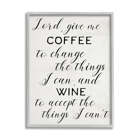 Stupell Industries Lord, Give Me Coffee and Wine Kitchen Phrase Inspirational Painting Gray Framed Art Print Wall Art, 11 x 14