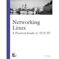 thumbnail image 1 of Pre-Owned Networking Linux: A Practical Guide to TCP/IP, 1 of 1