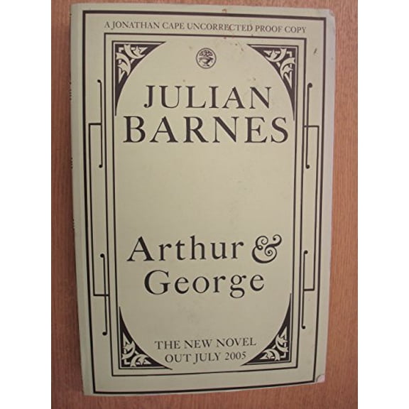 Pre-Owned Arthur & George: a novel (Paperback) 0739469851 9780739469859