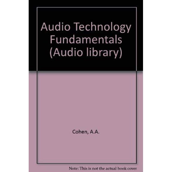 Pre-Owned Audio Technology Fundamentals (Audio library) Paperback