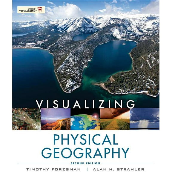 Visualizing Visualizing Physical Geography, Book 183, (Paperback)