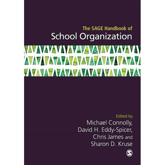 The Sage Handbook of School Organization, (Hardcover)