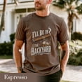 thumbnail image 6 of Comfort Colors®I'll Be in the Backyard T-shirt,Funny Cigar Whiskey Tee,Father's Day Gift,Men's Backyard BBQ Shirt,Whiskey & Cigar Lover, 6 of 7