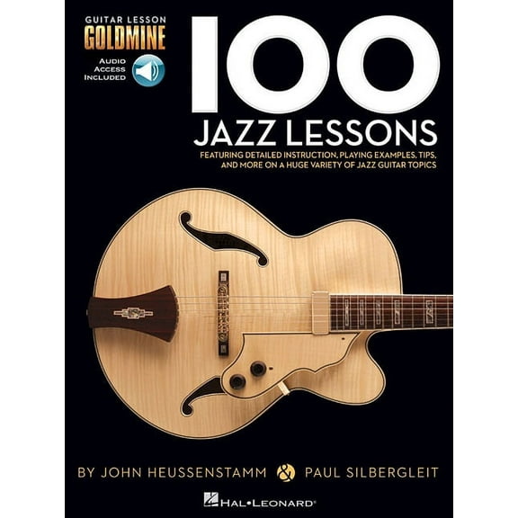 Guitar Lesson Goldmine 100 Jazz Lessons Guitar Lesson Goldmine Series Book/Online Audio, (Paperback)