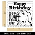 thumbnail image 2 of Happy Birthday You're Like 1000 In Dog Years Funny Self-Inking Rubber Stamp Ink Stamper - Purple Ink - Small 1 Inch, 2 of 7