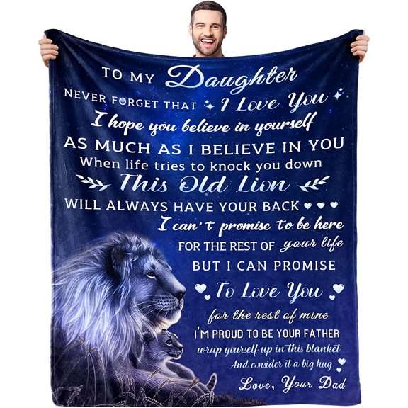 Gift for My Daughter Blanket from Dad as Birthday Present Lion Blanket to My Daughter Ultra-Soft Flannel Fleece Light Weight Bed Throw
