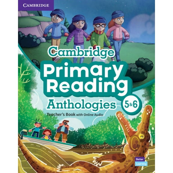 Cambridge Primary Reading Anthologies Cambridge Primary Reading Anthologies L5 and L6 Teacher's Book with Online Audio, (Paperback)