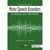 Motor Speech Disorders: Diagnosis and Treatment [Paperback - Used]