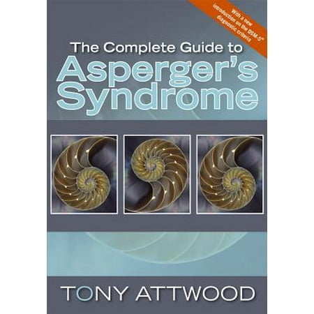 The Complete Guide to Asperger's Syndrome (Best Careers Asperger's Syndrome)