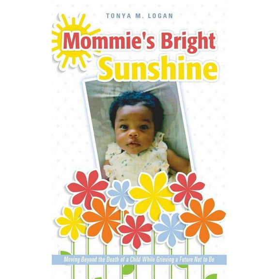 Mommie's Bright Sunshine, (Hardcover)