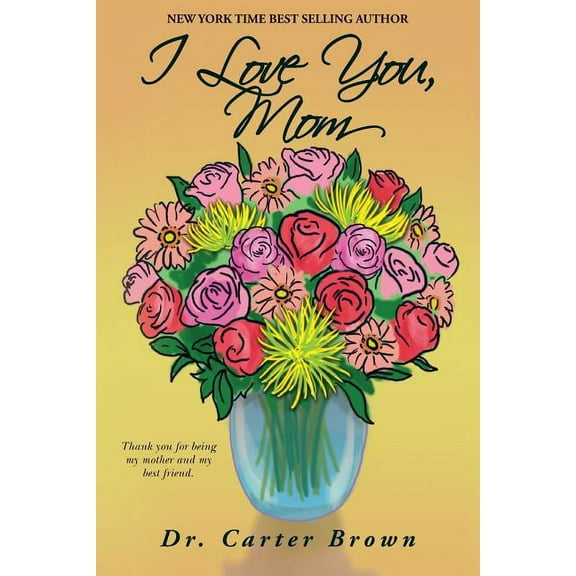 I Love You, Mom Paperback