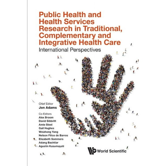 Public Health & Health Services Res Traditional, Complement, (Hardcover)