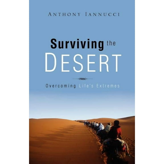 Surviving the Desert, (Paperback)