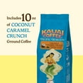 thumbnail image 6 of (2 pack) Kauai Coffee® Coconut Caramel Crunch Medium Roast Arabica, Ground Coffee, Bag 10 oz, 6 of 7