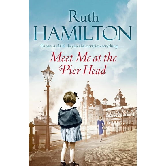 Meet Me at the Pier Head, (Paperback)