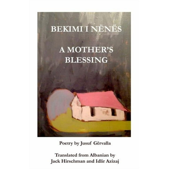Bekimi I N?n?s / A Mother's Blessing