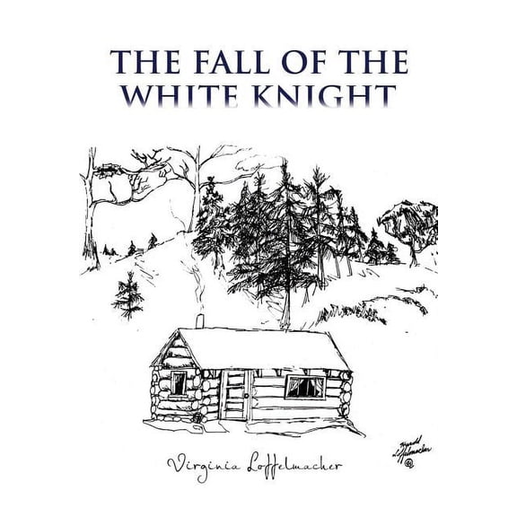 The Fall of the White Knight (Hardcover)