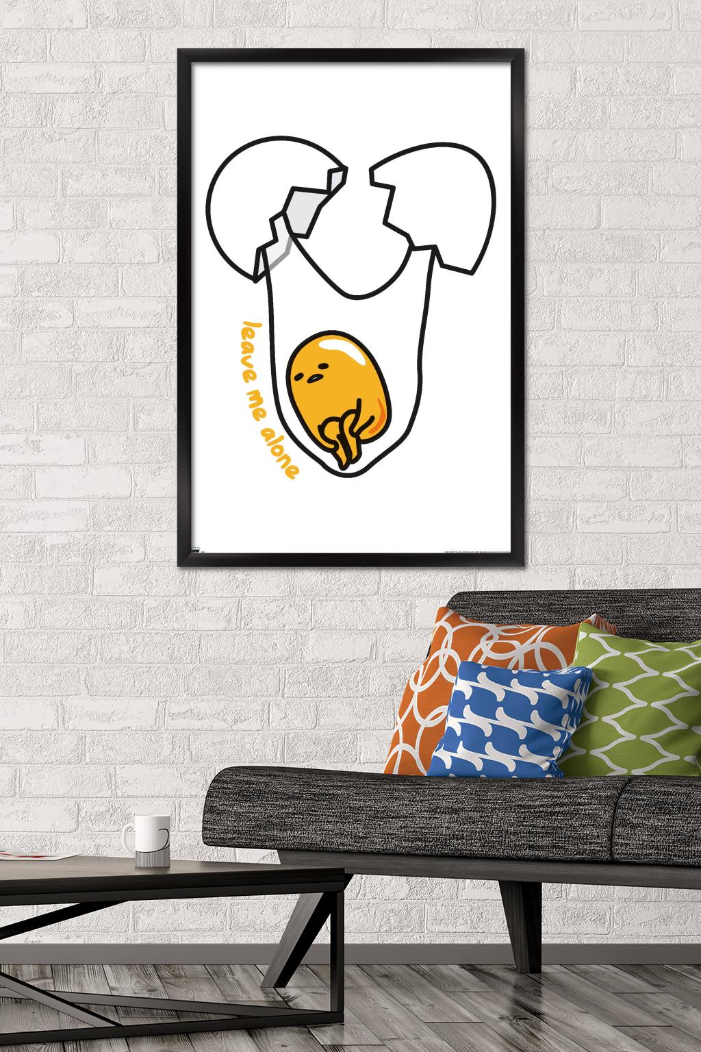 Gudetama - Leave Me Alone Wall Poster, 22.375" x 34" Framed