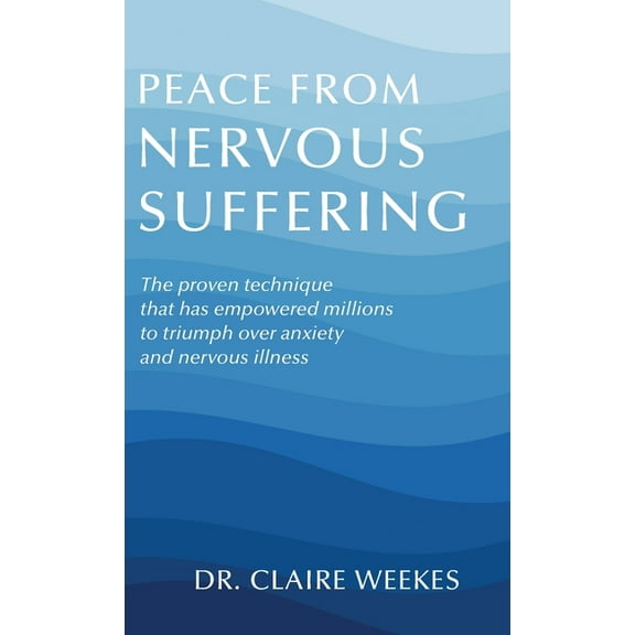Peace from nervous suffering, (Hardcover)