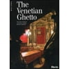 The Venetian Ghetto [Paperback - Used]