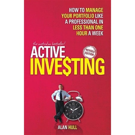 Pre-Owned Active Investing: How to Manage Your Portfolio Like a Professional in Less Than One Hour a Week (Paperback)
