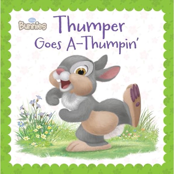 Pre-Owned Disney Bunnies: Thumper Goes AThumpin', 9781484709603, 1484709608, Paperback, Brdbk edition