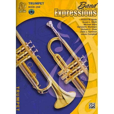 Band Expressions: Trumpet Edition, Book One
