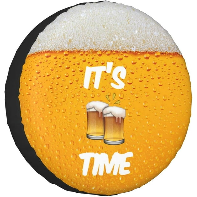 Spare Tire Cover Its Beer Time Universal Wheel Cover Protectors Waterproof Dust-Proof for Rv SUV Truck Camper Travel Trailers