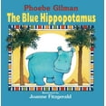 thumbnail image 1 of Pre-Owned The Blue Hippopotamus by Phoebe Gilman (Hardcover) English, 1 of 1