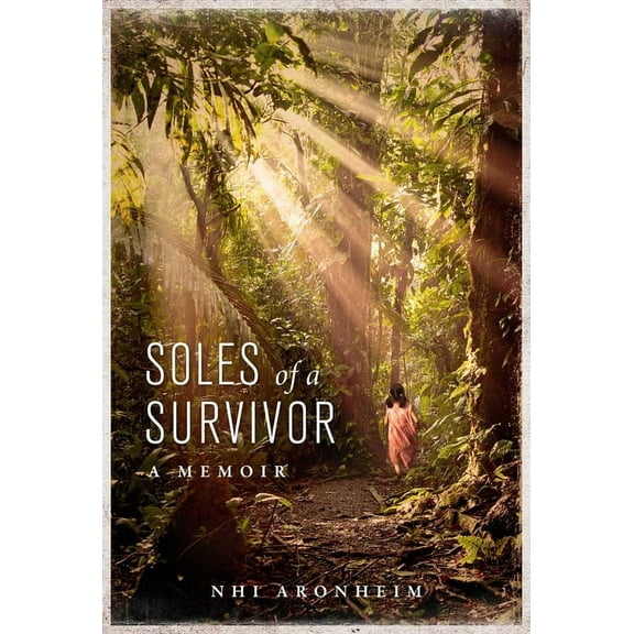 Soles of a Survivor: A Memoir, (Paperback)
