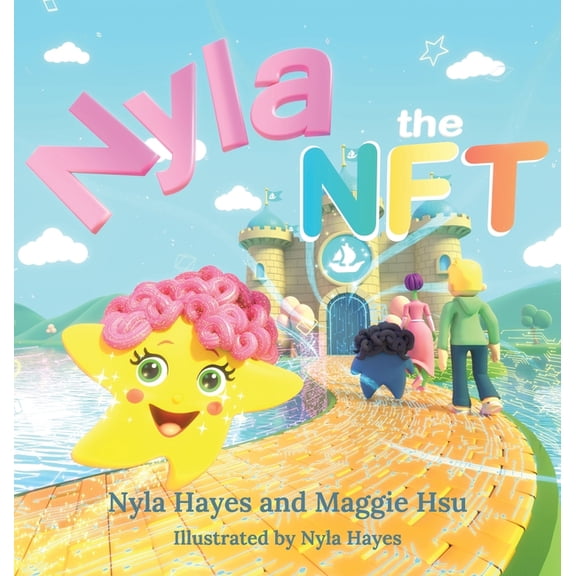 Nyla the NFT, (Hardcover)