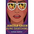thumbnail image 2 of Jameela Green Ruins Everything, (Hardcover), 2 of 3