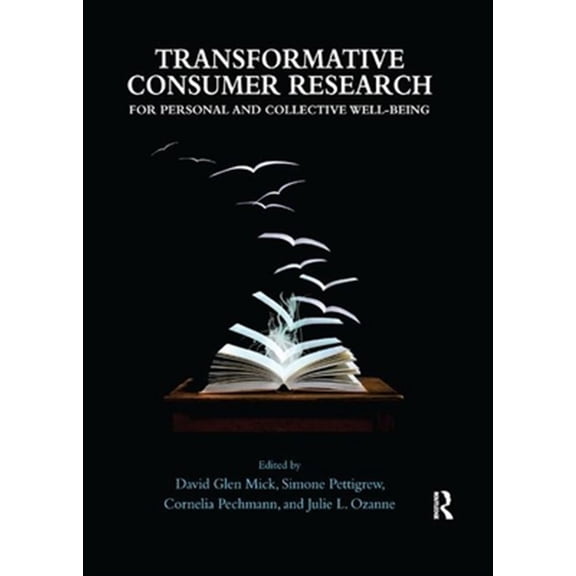 Pre-Owned Transformative Consumer Research for Personal and Collective Well-Being, (Paperback)